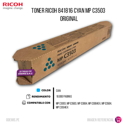 Toner Ricoh 841816 Cyan MP C3003, C3503, C3004, C3504 Original