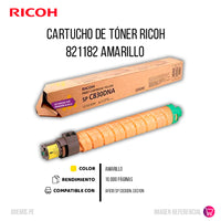 Toner Ricoh 821182 Yellow 16K Pág. SP C830DN Original