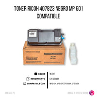 Toner Ricoh 407823 Negro 25K Pág. MP501. MP601 Compatible